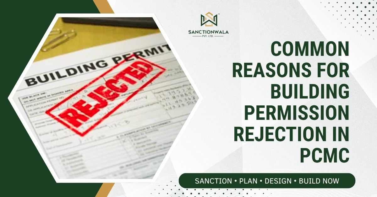 Common Reasons For Building Permission Rejection In PCMC