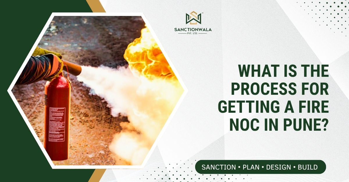 Process for Getting a Fire NOC in Pune